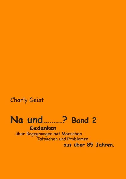 Cover von Na und …? Band 2