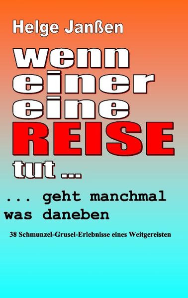Cover von Wenn einer eine Reise tut