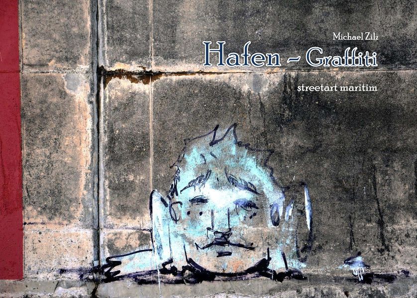Cover von Hafen Graffiti streetart maritim