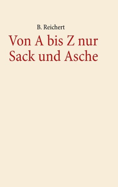 Cover von Von A-Z nur Sack und Asche