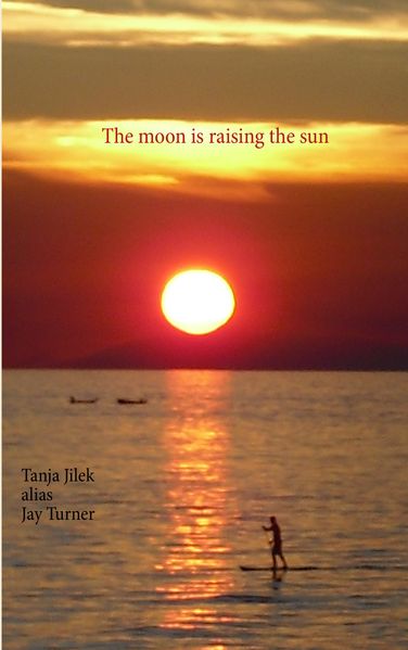 Cover von The moon is raising the sun