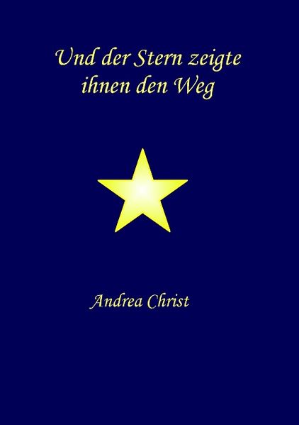 Cover von Und der Stern zeigte ihnen den Weg
