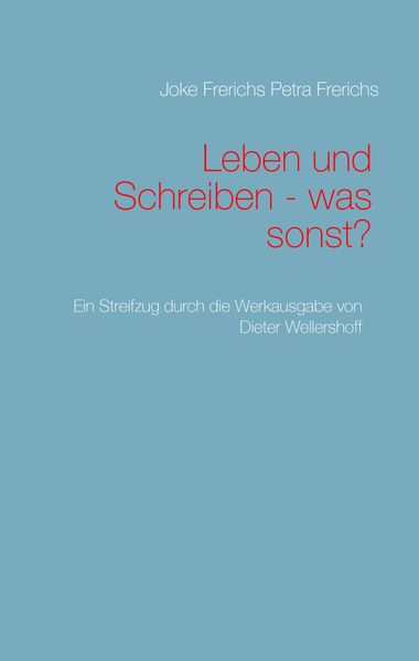 Cover von Leben und Schreiben – was sonst?