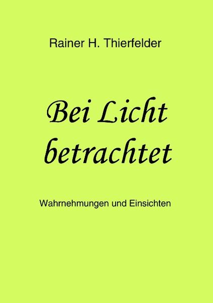 Cover von Bei Licht betrachtet