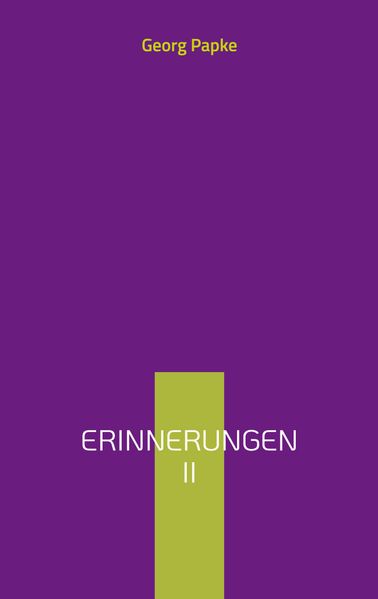 Cover von ERINNERUNGEN II
