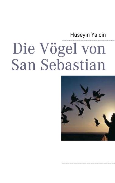 Cover von Die Vögel von San Sebastian