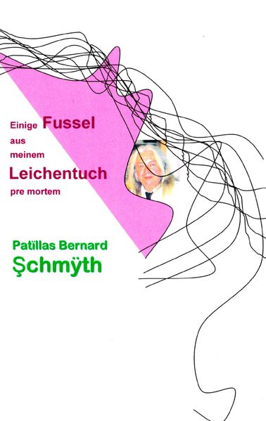 Cover von Einige Fussel aus meinem Leichentuch