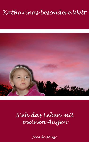 Cover von Katharinas besondere Welt