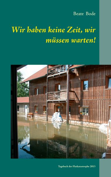 Cover von Wir haben keine Zeit, wir müssen warten!