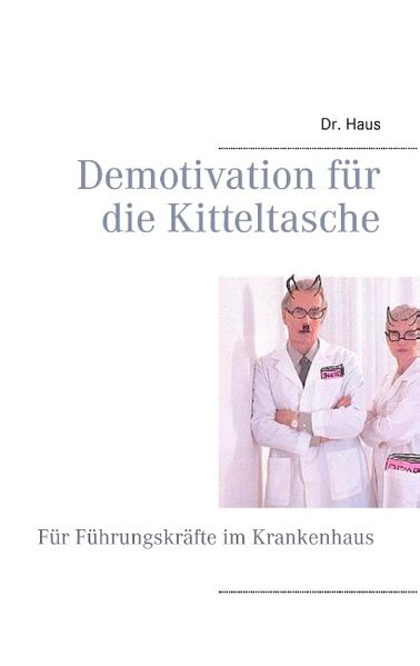 Cover von Demotivation für die Kitteltasche