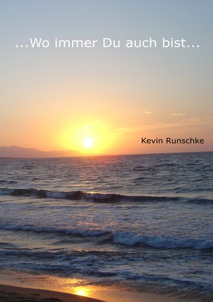 Cover von …Wo immer Du auch bist…