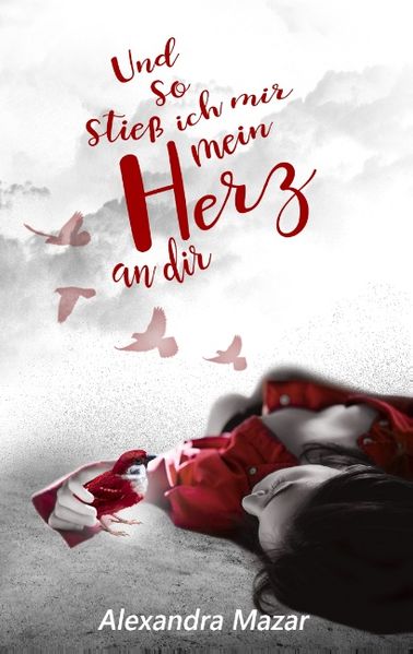 Cover von Und so stieß ich mir mein Herz an dir