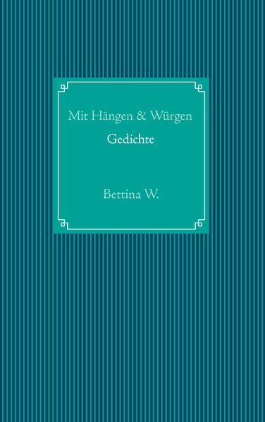 Cover von Mit Hängen & Würgen