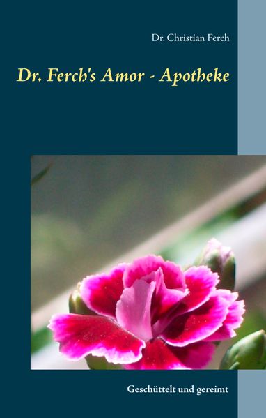 Cover von Dr. Ferch’s Amor – Apotheke