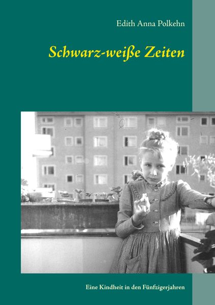Cover von Schwarz-weiße Zeiten