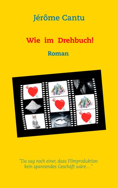 Cover von Wie im Drehbuch!