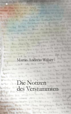 Cover von Die Notizen des Verstummten