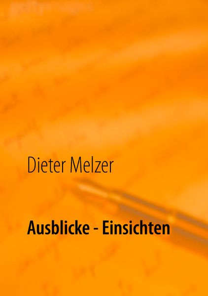 Cover von Ausblicke – Einsichten