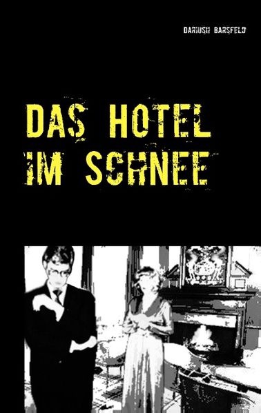 Cover von Das Hotel im Schnee