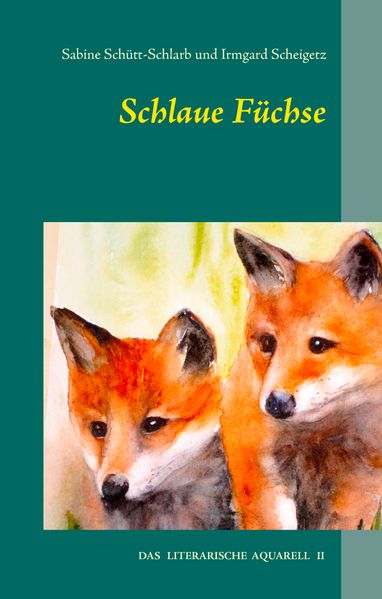 Cover von Schlaue Füchse