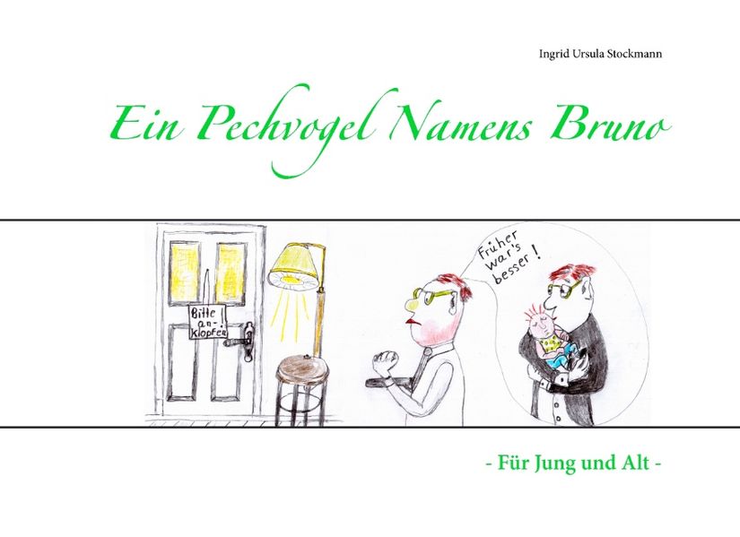Cover von Ein Pechvogel Namens Bruno