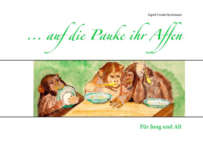 Cover von … auf die Pauke ihr Affen