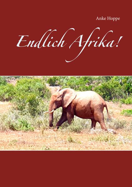 Cover von Endlich Afrika!