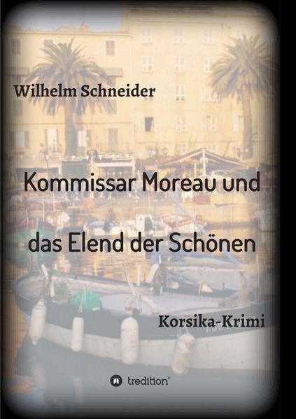 Cover von Kommissar Moreau und das Elend der Schönen