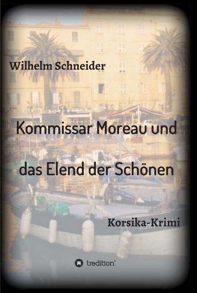 Cover von Kommissar Moreau und das Elend der Schönen