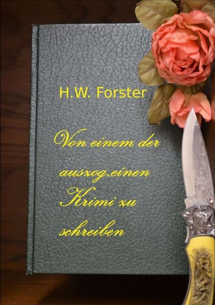 Cover von Von einem der auszog, einen Krimi zu schreiben