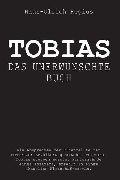 Cover von Tobias – Das unerwünschte Buch