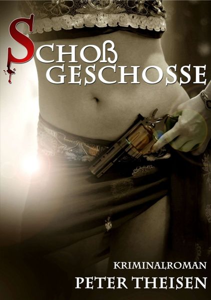 Cover von Schoßgeschosse