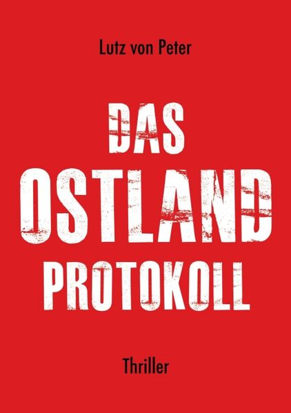 Cover von Das Ostland-Protokoll
