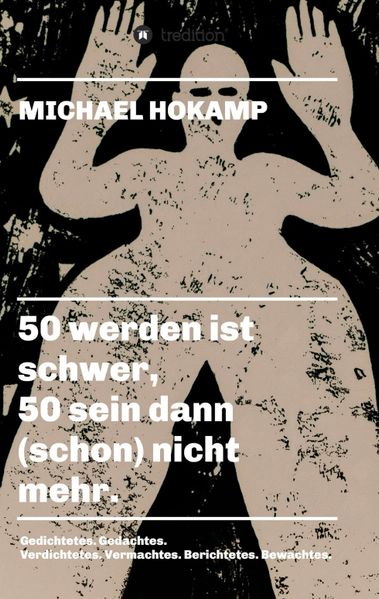Cover von 50 werden ist schwer, 50 sein dann (schon) nicht mehr.