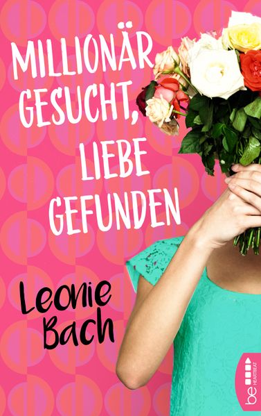 Cover von Millionär gesucht, Liebe gefunden