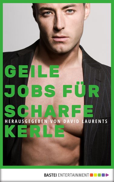 Cover von Geile Jobs für scharfe Kerle