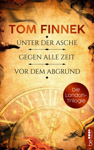 Cover von Die London-Trilogie: Unter der Asche / Gegen alle Zeit / Vor dem Abgrund