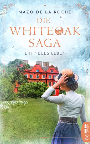 Cover von Die Whiteoak-Saga. Ein neues Leben