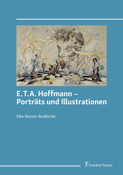 Cover von E.T.A. Hoffmann – Porträts und Illustrationen