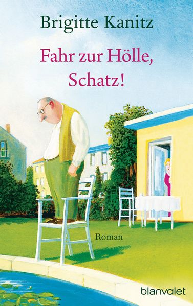 Cover von Fahr zur Hölle, Schatz!