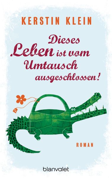 Cover von Dieses Leben ist vom Umtausch ausgeschlossen!