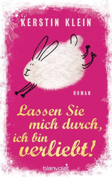 Cover von Lassen Sie mich durch, ich bin verliebt!