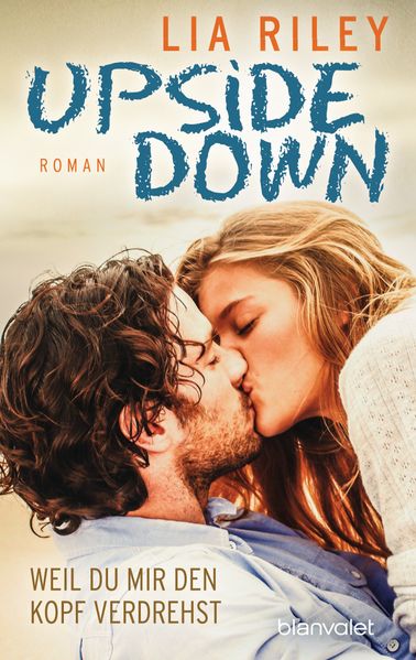 Cover von Upside Down – Weil du mir den Kopf verdrehst