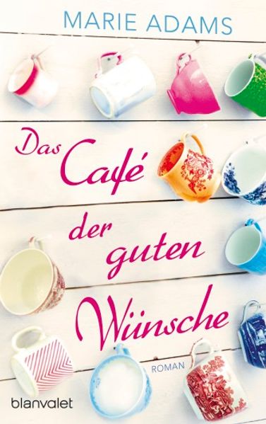 Cover von Das CafÃ© der guten Wünsche
