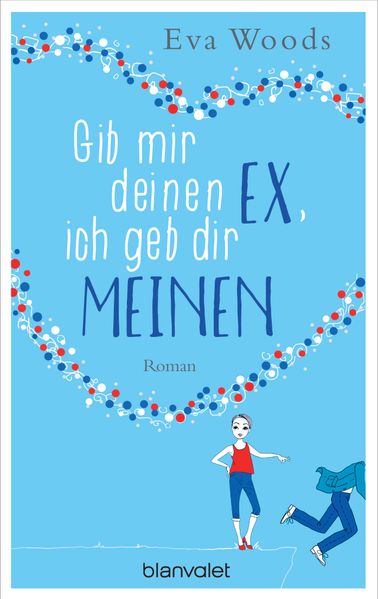 Cover von Gib mir deinen Ex, ich geb dir meinen