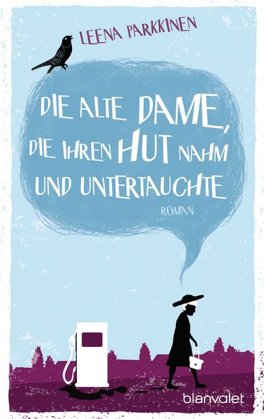 Cover von Die alte Dame, die ihren Hut nahm und untertauchte