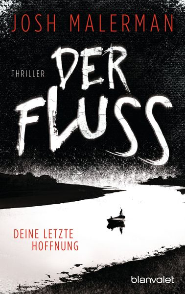 Cover von Der Fluss – Deine letzte Hoffnung