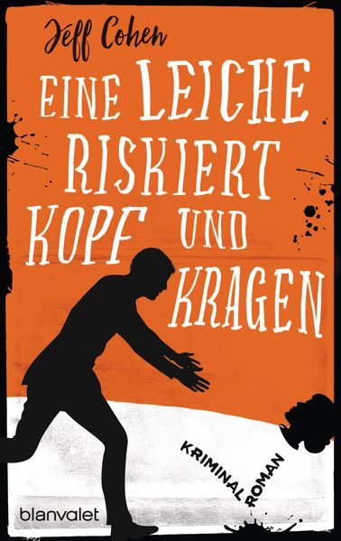 Cover von Eine Leiche riskiert Kopf und Kragen