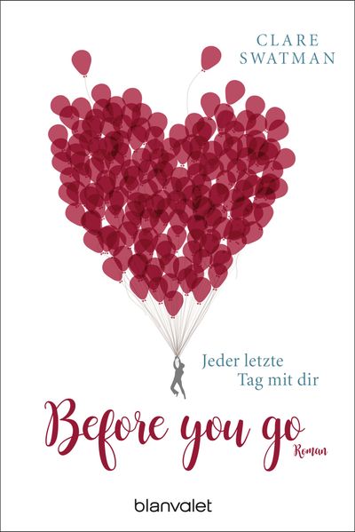 Cover von Before you go – Jeder letzte Tag mit dir