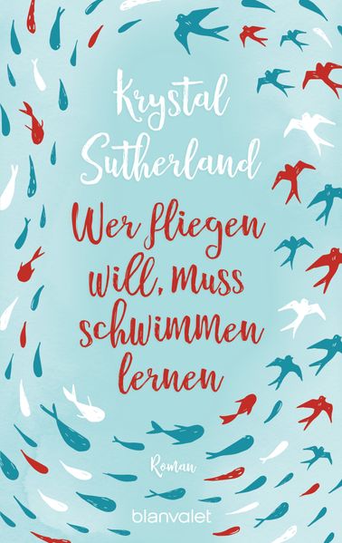 Cover von Wer fliegen will, muss schwimmen lernen